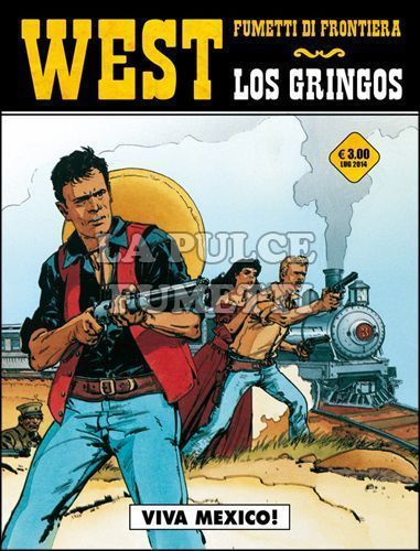 COSMO SERIE GIALLA # 22 - WEST FUMETTI DI FRONTIERA 13 - LOS GRINGOS 2: VIVA MEXICO!
